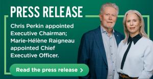 Chris Perkin Appointed Executive Chairman; Marie-Hélène Raigneau Appointed Chief Executive Officer