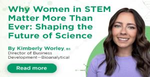 Why Women in Stem Matter More Than Ever: Shaping the Future of Science, by Kimberly Worley