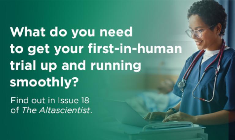 ISSUE NO. 18 — Planning Your First-in-Human Trial